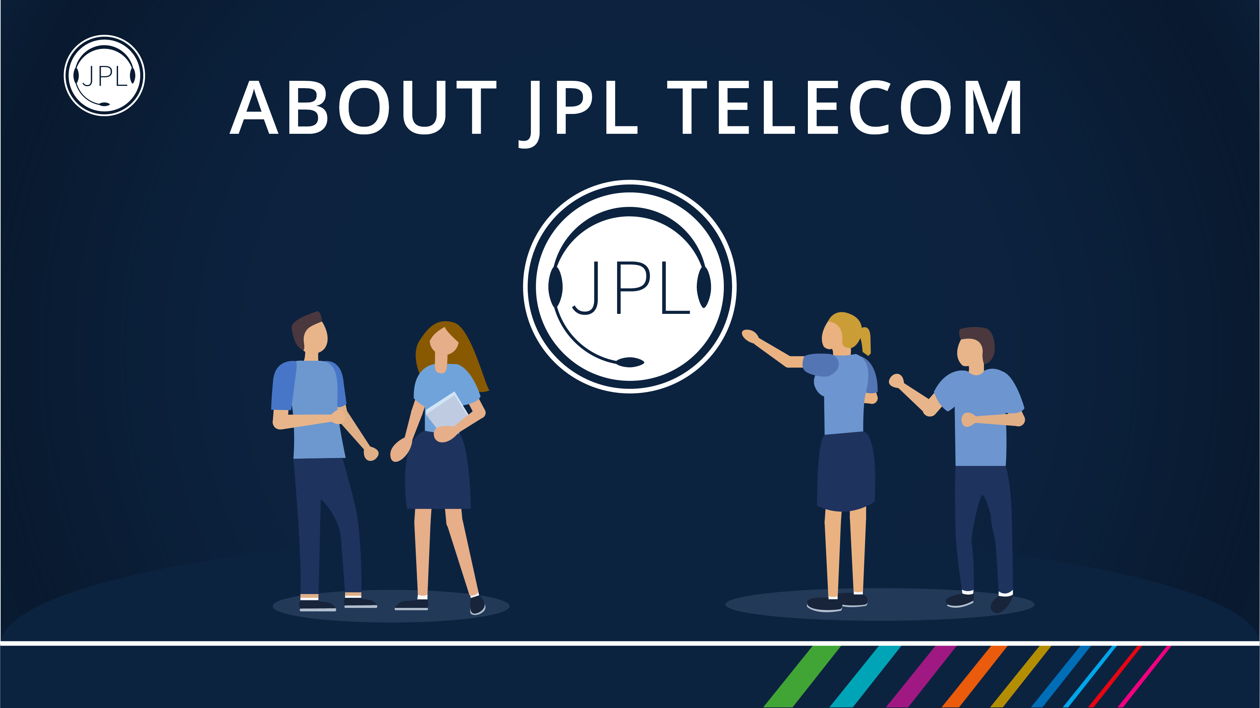 Get To Know JPL - JPL Telecom